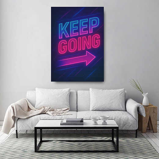 Kunstdruck keep going neon